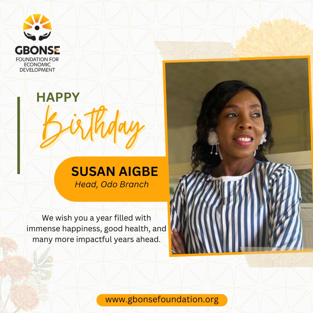 Happy Birthday Miss Susan Aigbe, Head, Gbonse Foundation, Odo Branch, Lagos